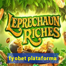 fyobet plataforma